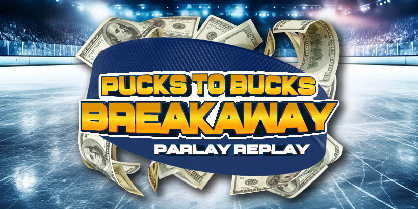 Turn Your Losing Hockey Bets Into CASH in the Bucks to Bucks Breakaway Parlay Replay at The Sports Lounge at Seneca Resorts & Casinos!